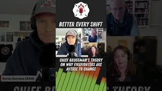 Why firefighters don't like change
