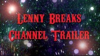 Best Epic YouTube Channel Trailer Ft. Lenny Breaks