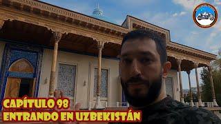 VUELTA AL MUNDO EN MOTO | EP.98 | ENTRANDO EN UZBEKISTÁN - UZBEKISTÁN