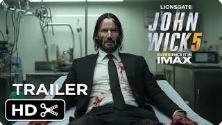 JOHN WICK Chapter 5: Movie Trailer | Keanu Reeves & Lionsgate 2026