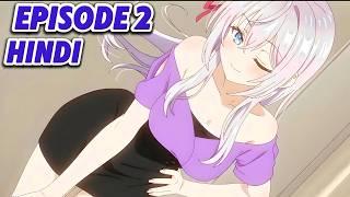 alya sometimes hides her feelings in russian episode 2 in hindi  | New romantic anime 2024 in hindi