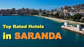 Top Rated Hotels in Saranda -  Albania 2020 @MTravelVlog