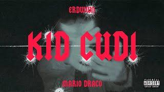 Erdwwn ft. Mario Draco - Kid Cudi (Official Music Video)