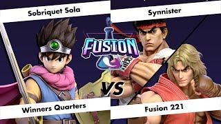 Fusion # 221 - Sobriquet Sola (Hero) vs Synnister (Ryu/Ken) - Winners Quarters-Finals