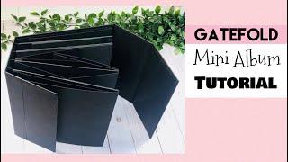 Gatefold Mini Album Tutorial - Quick and Easy!