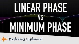 Linear phase vs minimum phase EQ for mastering? | Mastering Explained