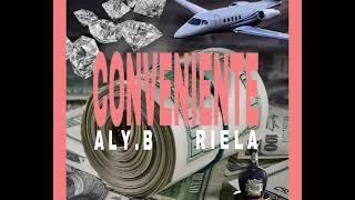 CONVENIENTE - Aly.B feat Riela (Prod. Riela / 7scally )