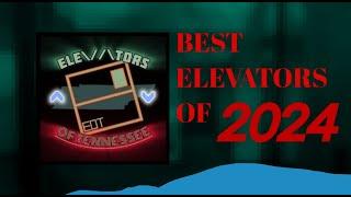 TOP 10 BEST ELEVATORS OF 2024