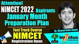 NIMCET 2022 Aspirants | January Month Preparation Plan | Classroom Course NIMCET Online Course