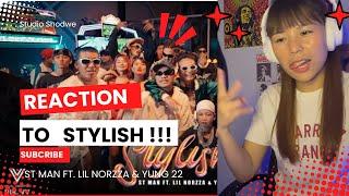 FUN REACTION TO STYLISH - ST MAN FT. LIL NORZZA & YUNG 22 (OFFICIAL MUSIC VIDEO) WOW