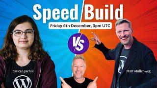 WordPress Speed Build: Matt Mullenweg versus Jessica Lyschik