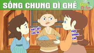 SỐNG CHUNG DÌ GHẺ - The Gift Of Life - Truyện Cổ Tích - Phim Hoạt Hình - Quà Tặng Cuộc Sống