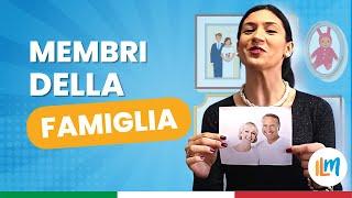 La mia famiglia - Impara l'Italia (Lezione 13 Livello A2) - Lezioni di lingua italiana