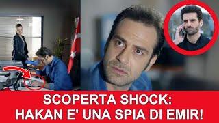 Endless Love Anticipazioni, SCOPERTA SHOCK: "Hakan è la SPIA di EMIR !!!"   | Endless Love