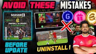 Avoid These 5 Mistakes Before EFOOTBALL 2025 Major Update | Account Lost, Player Removal, Coins