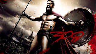 300 (2006) Full Movie | Gerard Butler, Lena Headey, Dominic West | Facts & Reviews