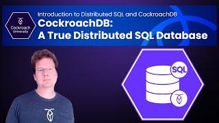 CockroachDB: A True Distributed SQL Database