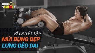 Bí quyết tập GYM múi bụng đẹp, lưng dẻo dai làm tình trâu