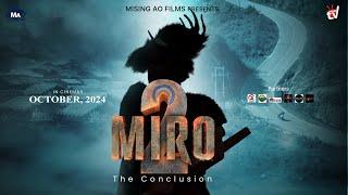 MIRO 2 | Official Announcement | Baba Doley, Jayanta Pao, Feroz Pegu | Ranju, Chitralekha