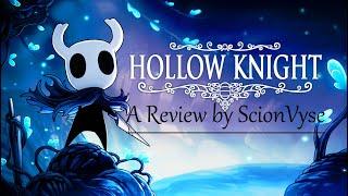 Hollow Knight - ScionVyse