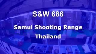 Samui Shooting Range, S&W 686.