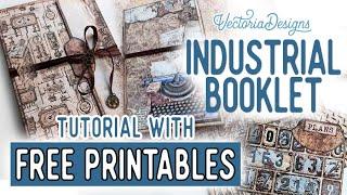 Industrial Booklet Tutorial + All the Printables for Free | Vintage Industrial