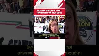 New Italy PM Girorgia Meloni's Statement On Mosques Goes Viral #shorts #italy