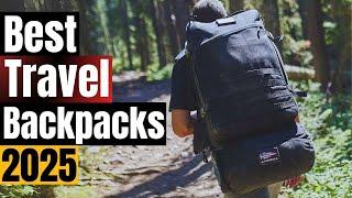 Best Travel Backpacks 2025: Top Picks for Adventure & Comfort!