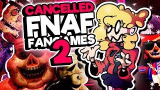 Cancelled FNaF Fangames 2