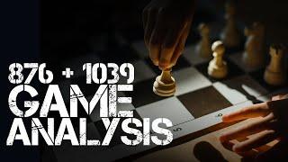 876 + 1039 Game Analysis