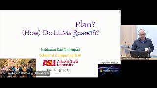 (How) Do LLMs Reason/Plan? (Talk given at Microsoft Research; 4/11/25)