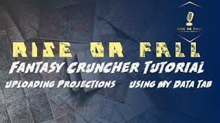 Fantasy Cruncher Tutorial Uploading Projections and Data | My Data Tab | Fantasy Cruncher DFS