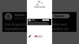 Sizi hiç sevdiler mi?  #twitter #trend #instagram #youtube