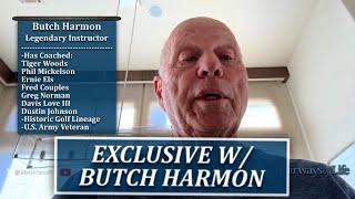 Butch Harmon Exclusive - Fairways of Life w Matt Adams Tues Jan 14