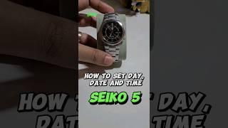 Seiko 5 - How to set time, day, date?