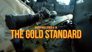 Nightforce Atacr 4-16 The Gold Standard