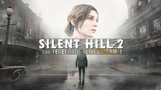 Silent Hill 2 REMAKE I Primeras Horas con Fedelobo