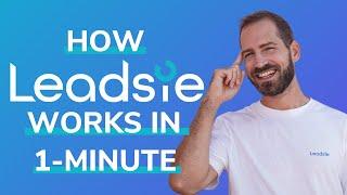 How Leadsie Works - in 1 Minute