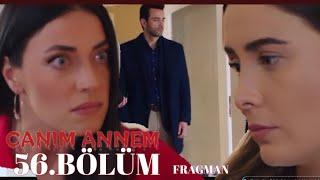 Canım Annem 56. Bölüm Fragman