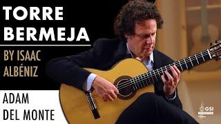 Isaac Albéniz's "Torre Bermeja" performed by Adam Del Monte on a 2023 Erez Perelman guitar