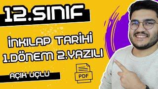 12.Sınıf İnkılap Tarihi 1.Dönem 2.Yazılı | Açık Uçlu Sorular