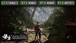 Black Myth Wukong | GTX 1660 SUPER | RTX 3060 | RTX 4060 | RTX 4070 SUPER (Gameplay)