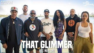 Patreon EXCLUSIVE | That Glimmer feat. Muni Long | The Joe Budden Podcast