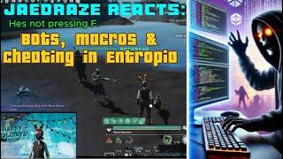 Jaedraze Reacts: Bots Macros and Cheating in Entropia Universe - Real cash economy F2p MMORPG