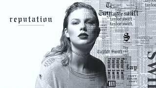 Taylor Swift - "reputation" Era Mega Mashup (Official Audio)