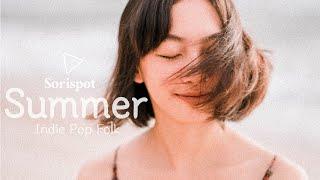 [PLAYLIST] 여름향기 진한 감성 인디 팝 플리 / Summer Indie Pop & Folk