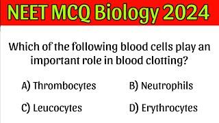 NEET MCQ Biology |PART: 09| Neet 2024 |