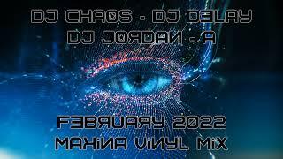 Dj's Chaos, Delay & Jordan-A - February 2022 - Makina Mix