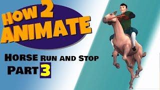 Final Tips on how to Animate Horses  - Part 3 - HOW2Animate