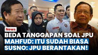 BEDA TANGGAPAN! Mahfud Sebut Tuntutan JPU ke Supriyani Sudah Biasa, Susno Berantakan